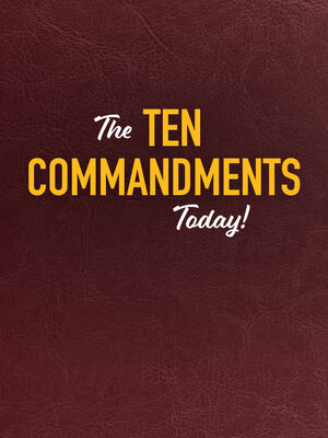 cover image of The Ten Commandments Today!